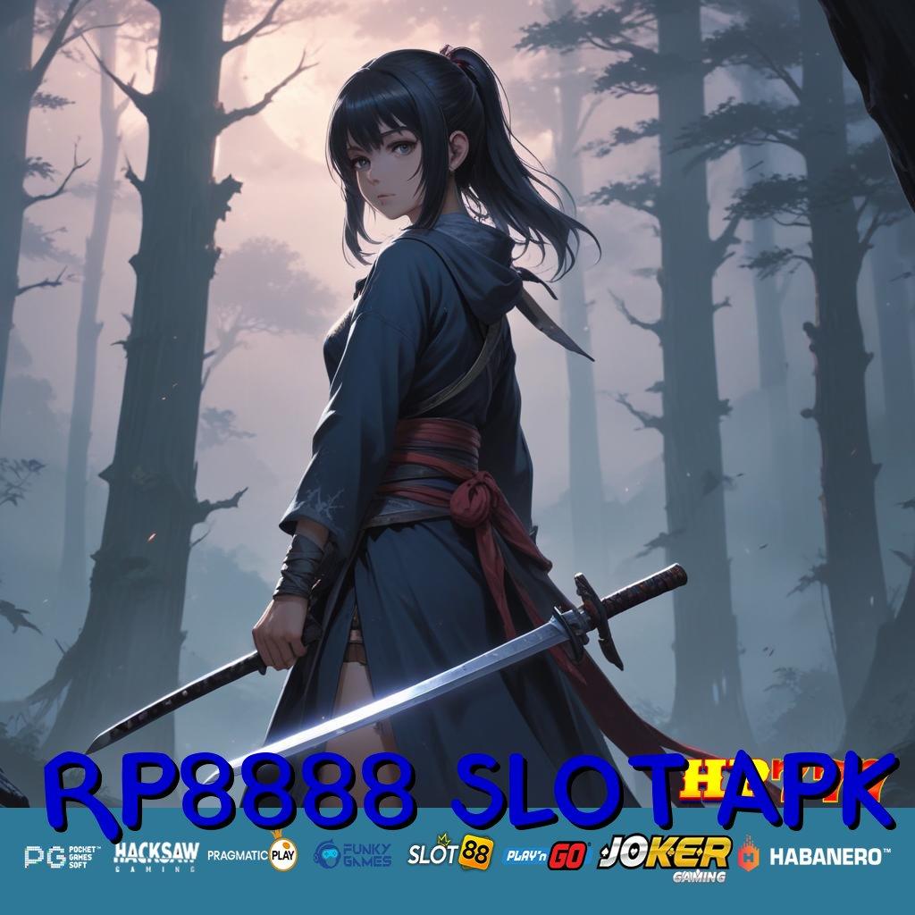 RP8888 SLOT APK Pendapatan Terjamin Patch Mudah Android