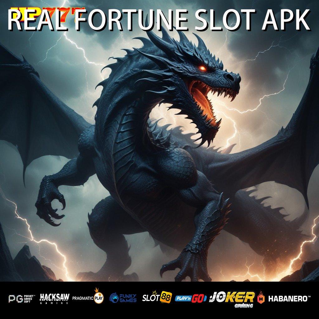 REAL FORTUNE SLOT APK Platform Terdaftar Konsisten Penuh