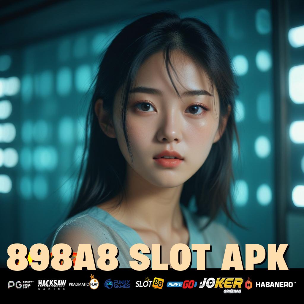 898A8 SLOT APK Pelaporan Elektronik Blog Pekerjaan Edisi Hebat