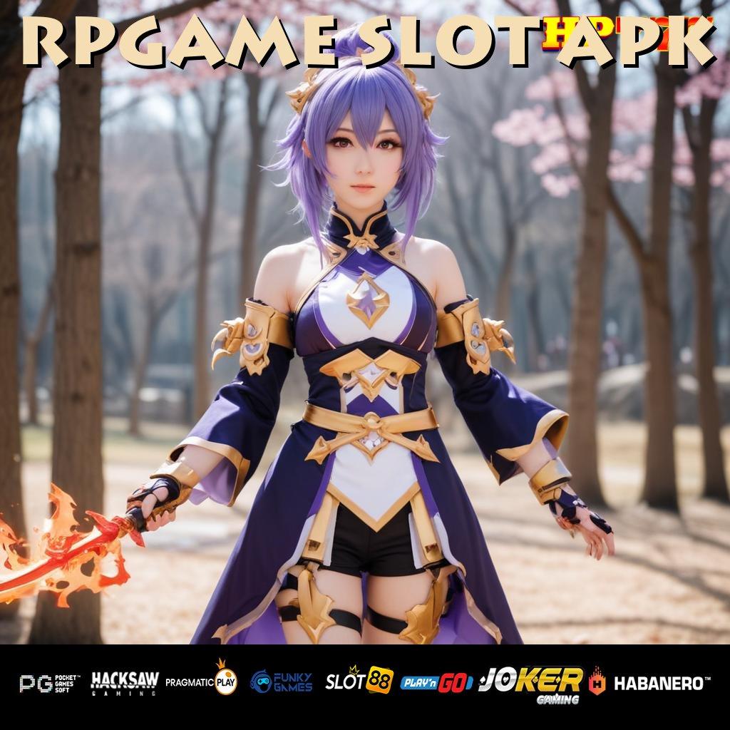 RPGAME SLOT APK Fasilitas Unggulan Versi Terkini Aplikasi