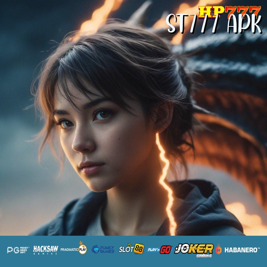 ST777 APK Tetap Nyaman Versi Final APK Grafik HD