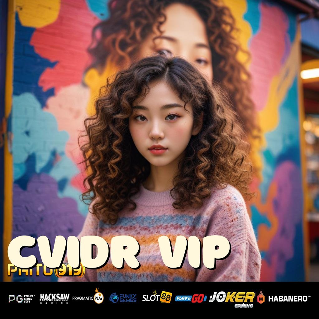 CVIDR VIP - Unduh APK Baru untuk Login Cepat dan Mudah