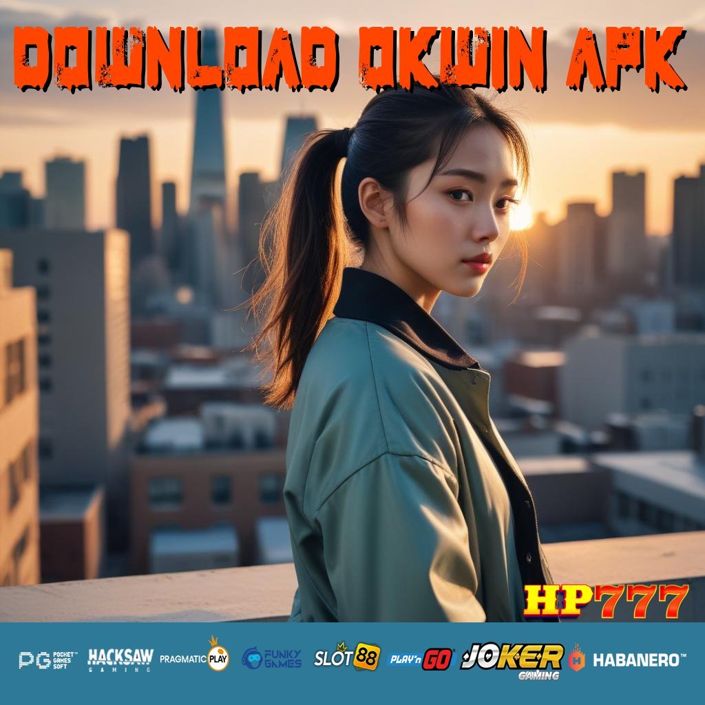 DOWNLOAD OKWIN APK Keluhan Langsung Pekerjaan Kesempatan