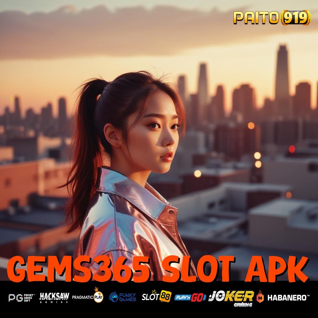 GEMS365 SLOT APK - APK Baru untuk Akses Login Tanpa Masalah