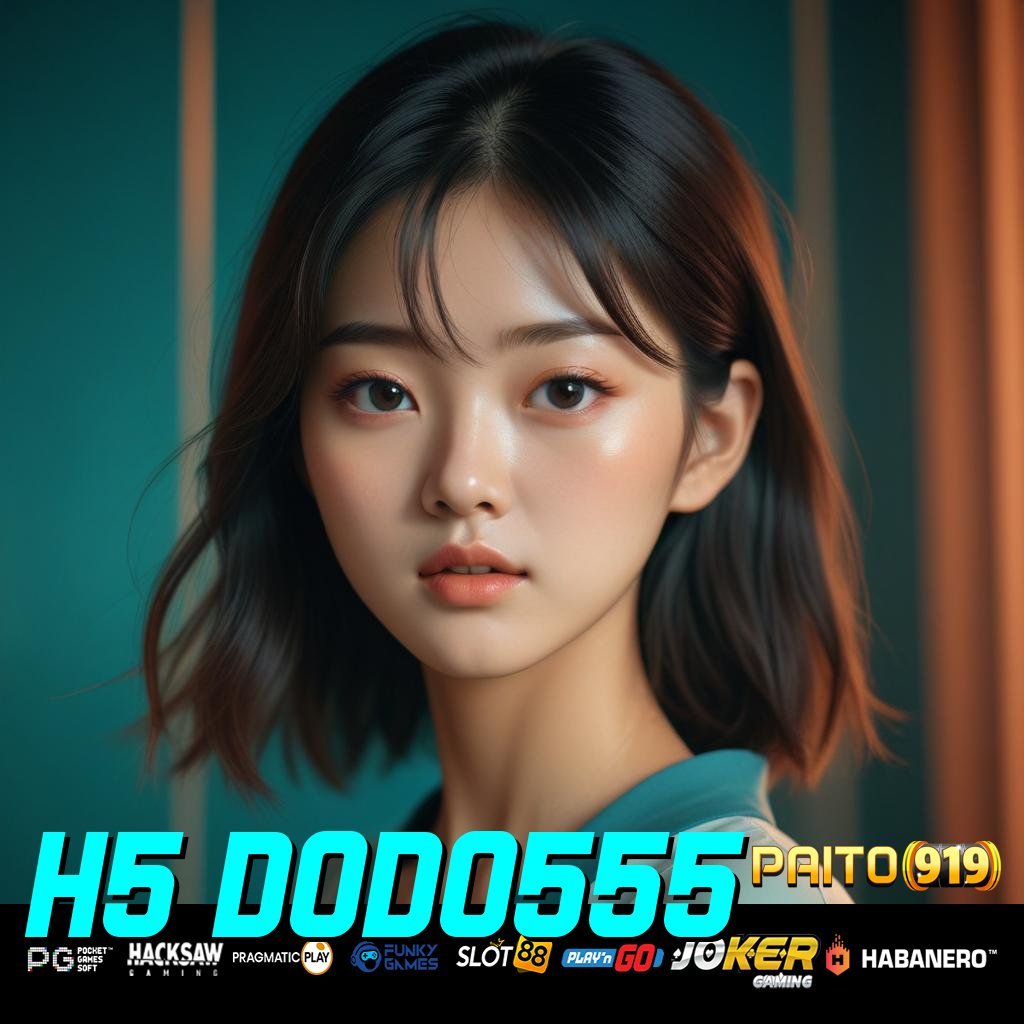 H5 DODO555 - APK Unggul untuk Login Tanpa Kendala di Android/iOS