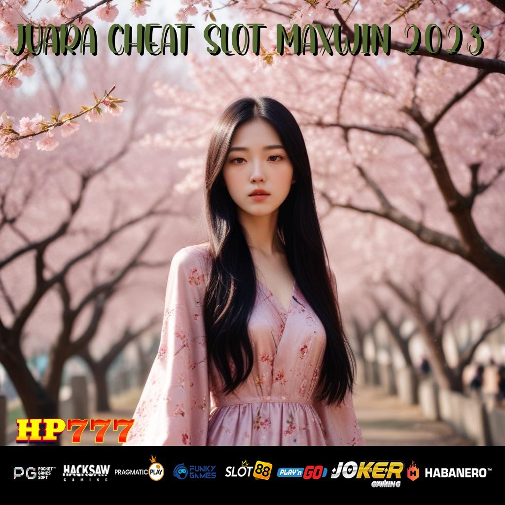 JUARA CHEAT SLOT MAXWIN 2023 Login Email Koleksi Edisi Terbatas