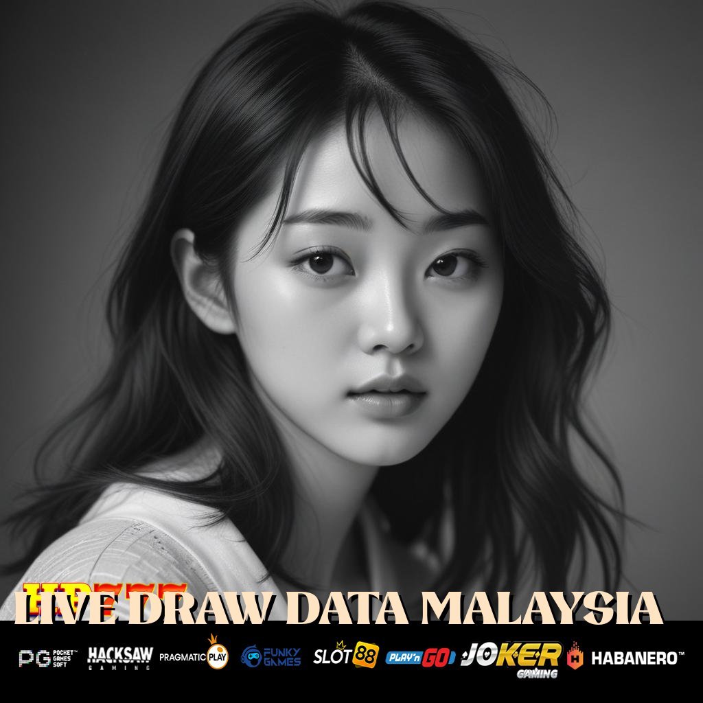 LIVE DRAW DATA MALAYSIA Registrasi Tidak Berbayar Layanan Bantuan