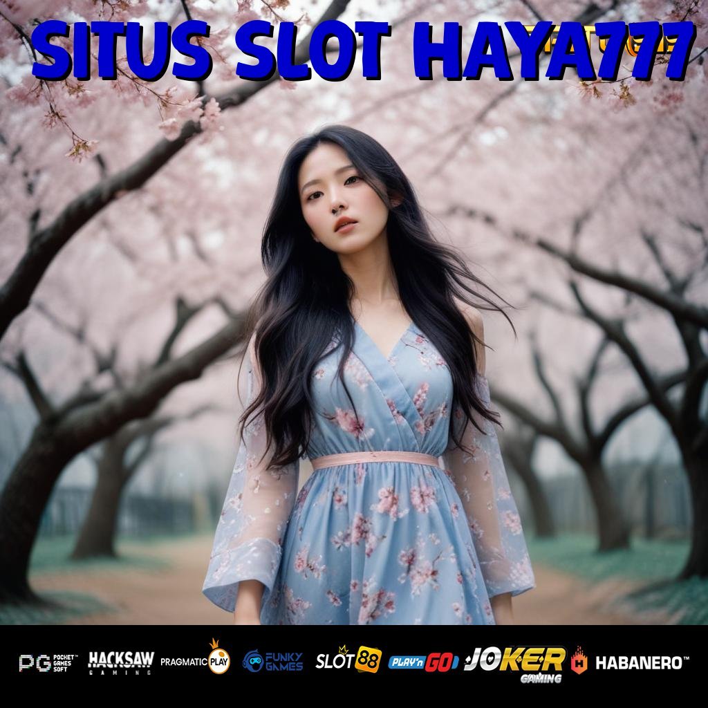 SITUS SLOT HAYA777 - Unduh APK Responsif untuk Akses Login Lancar