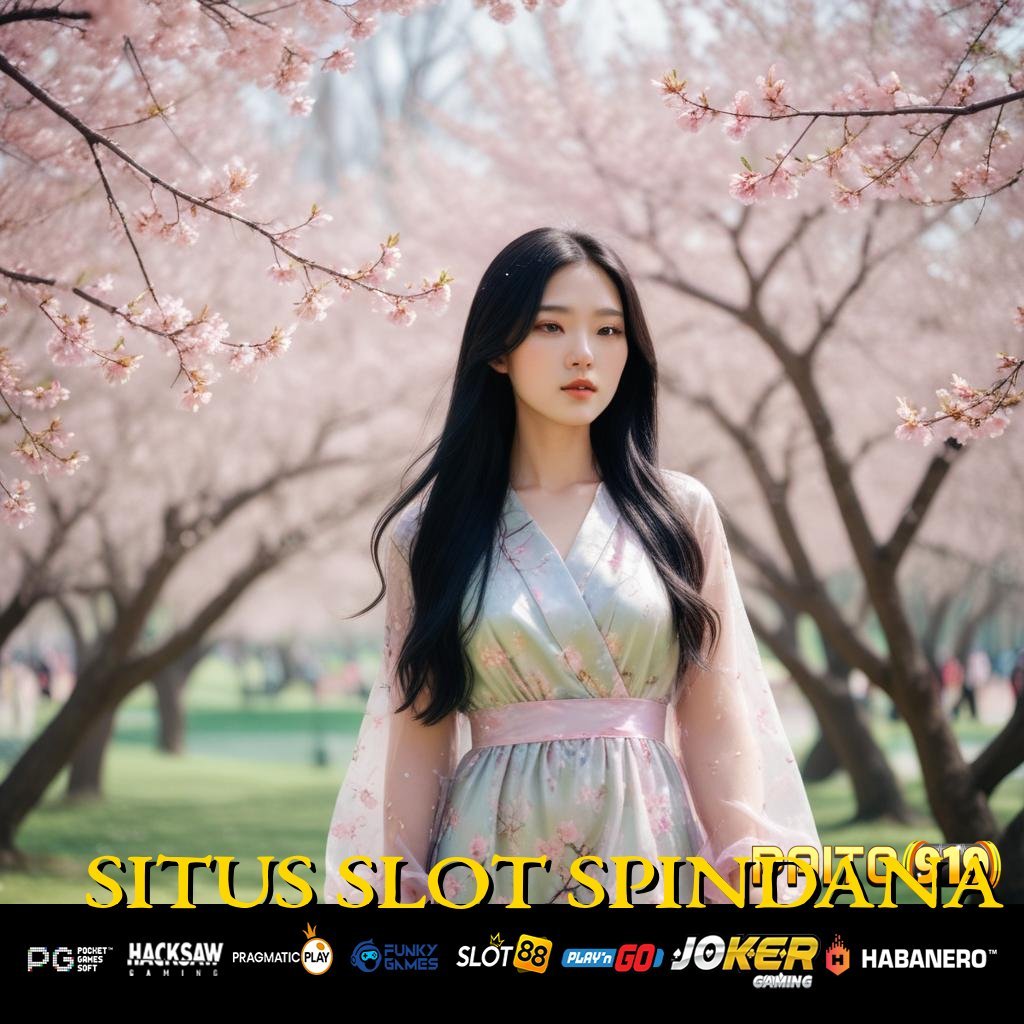 SITUS SLOT SPINDANA - Instal APK Versi Baru untuk Pengalaman Login yang Lancar