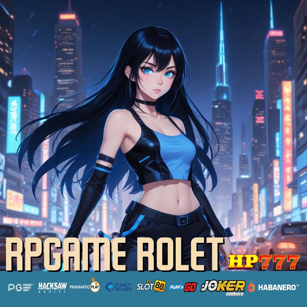 RPGAME ROLET Forum Berpengaruh Masuk Aplikasi Pro