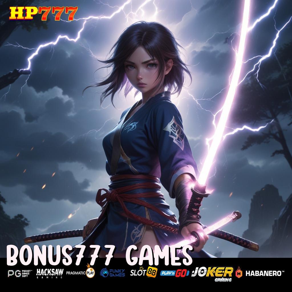 BONUS777 GAMES Login Sederhana Transaksi Terjangkau Informasi Paling Baru