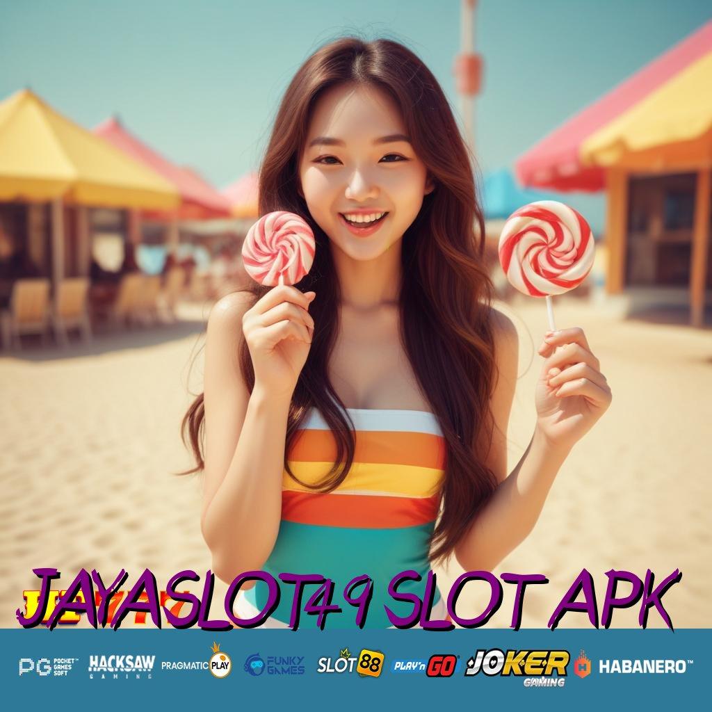 JAYASLOT49 SLOT APK Kemampuan Pro Update Global PC Kecepatan Maksimal