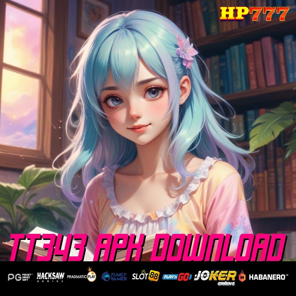 TT343 APK DOWNLOAD Artistik Elegan Versi Android Latest